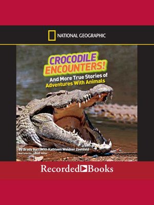 cover image of Crocodile Encounters: and More True Stories of Adventures with Animals